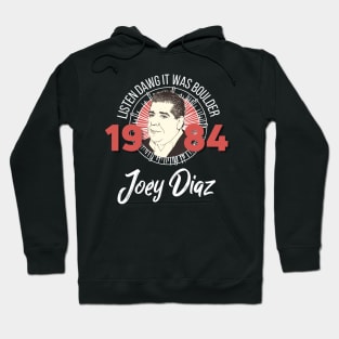 Joey Diaz Boulder 1984 Hoodie